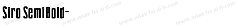 Siro SemiBold字体转换